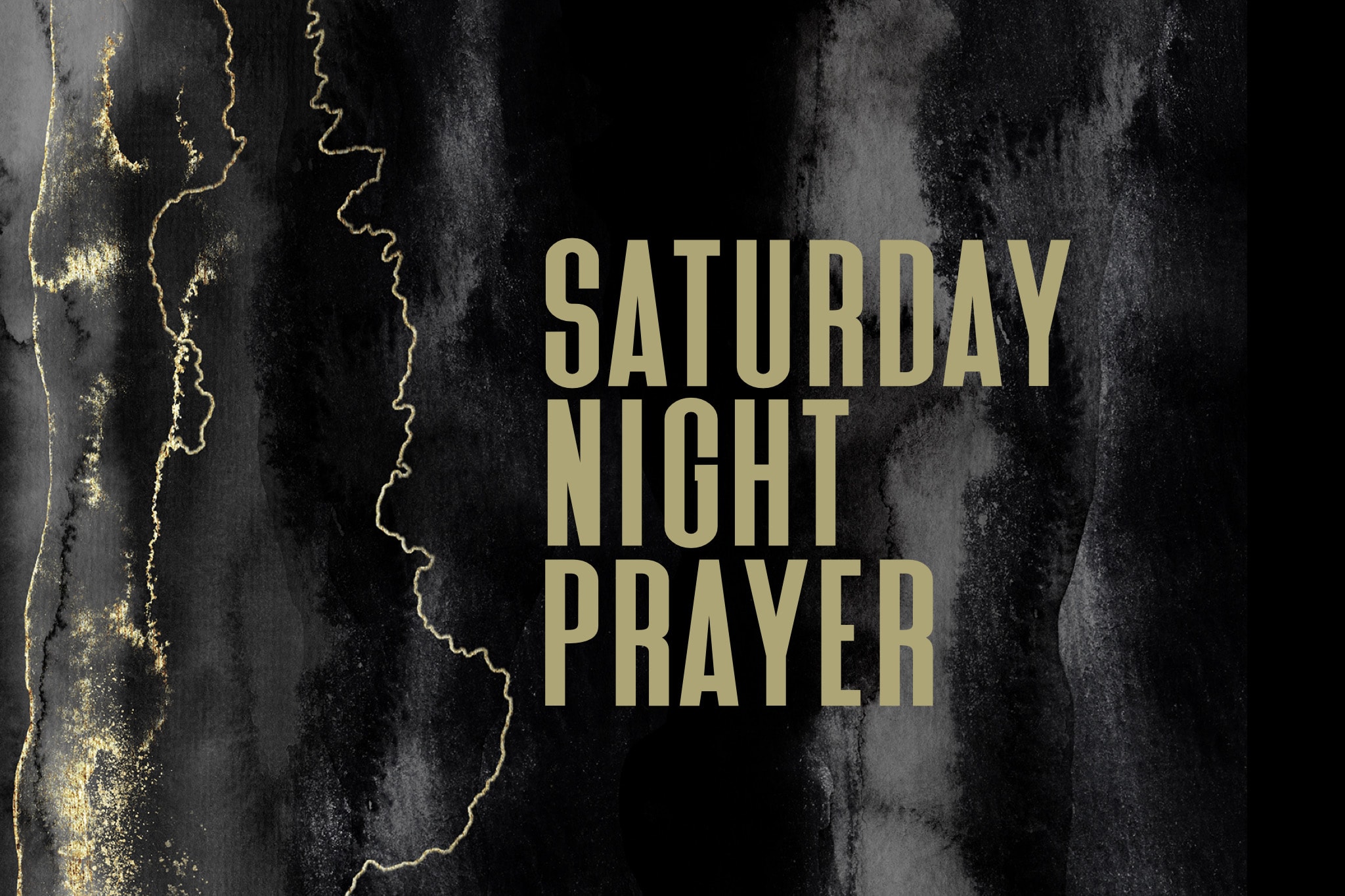 Saturday Night Prayer